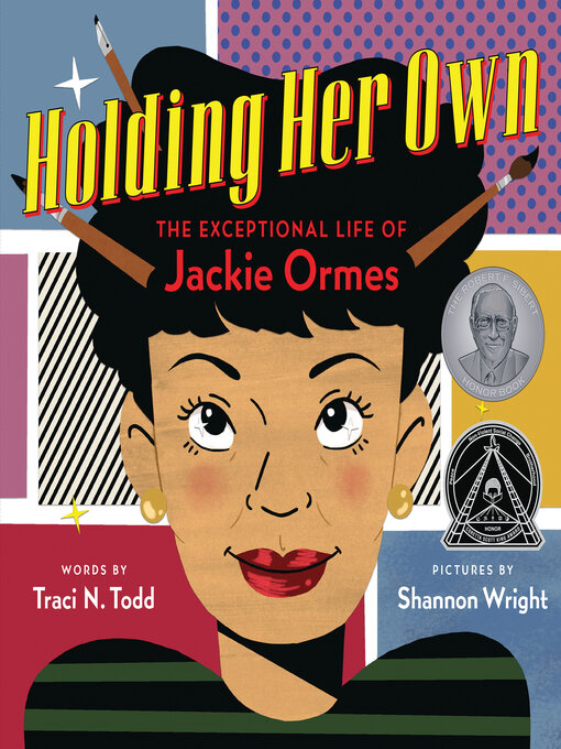 Holding Her Own The Exceptional Life of Jackie Ormes